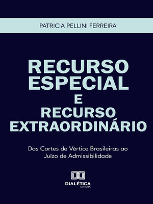 cover image of Recurso Especial e Recurso Extraordinário